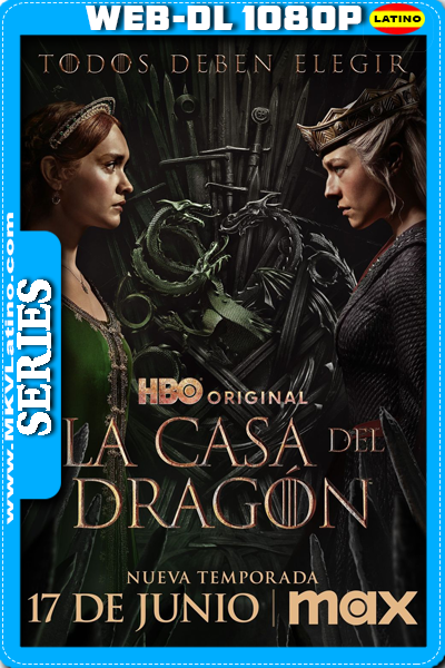 La Casa del Dragón Temporada 2 WEB-DL 1080p Latino